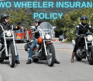 Two Wheeler Insurance Policy
